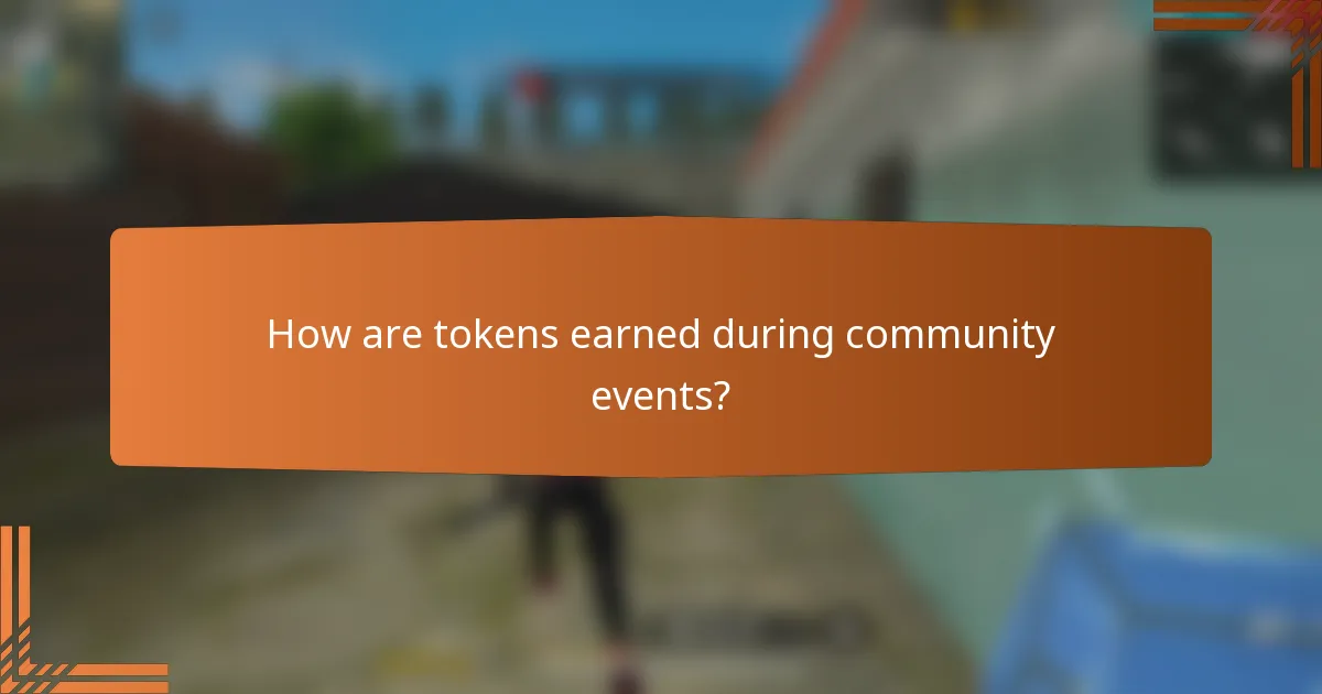 How are tokens earned during community events?