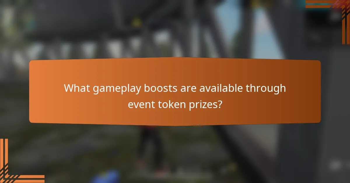 What gameplay boosts are available through event token prizes?
